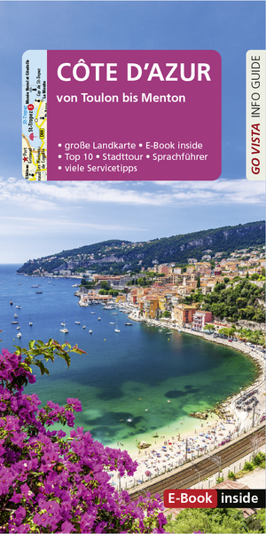 ISBN 9783961417971: GO VISTA: Reiseführer Côte d'Azur - von Toulon bis Menton - Mit Faltkarte und E-Book inside