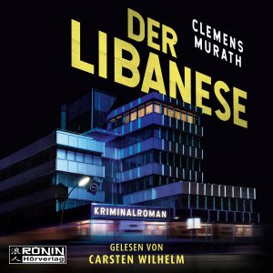 neues Hörbuch – Clemens Murath – Der Libanese / Frank Bosman Bd.1