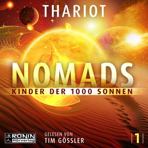 ISBN 9783961544547: Nomads - Kinder der 1000 Sonnen