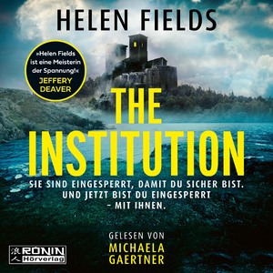 gebrauchtes Hörbuch – Helen Fields – The Institution