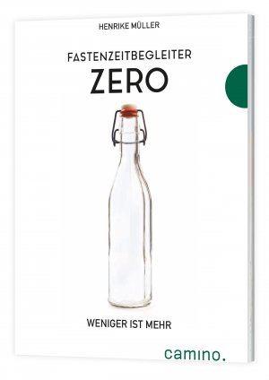 gebrauchtes Buch – Henrike Müller – Fastenzeitbegleiter Zero - Weniger ist mehr gebrauchtes Buch – Henrike Müller – Fastenzeitbegleiter Zero - Weniger ist mehr