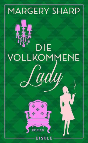 ISBN 9783961610662: Die vollkommene Lady - Roman