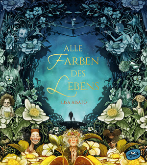 ISBN 9783961770717: Alle Farben des Lebens