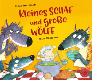 ISBN 9783961855247: Kleines Schaf und große Wölfe