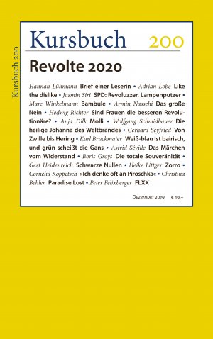 ISBN 9783961960996: Kursbuch 200 - Revolte 2020