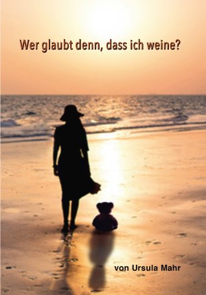 ISBN 9783962000370: Wer glaubt denn, dass ich weine