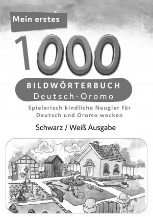 ISBN 9783962133160: Meine ersten 1000 Wörter Bildwörterbuch Deutsch-Oromo, Tahmine und Rustam Verlag