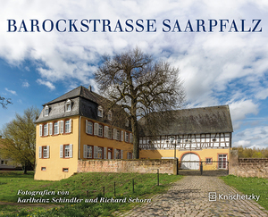 ISBN 9783962270148: Barockstraße SaarPfalz