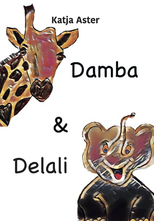 ISBN 9783962292010: Damba & Delali