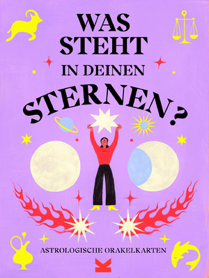 neues Spiel – Sitron, Sandy und Celia Jacobs – Was steht in deinen Sternen? Astrologische Orakelkarten