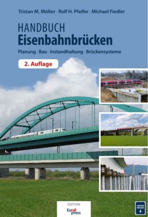 ISBN 9783962451547: Handbuch Eisenbahnbrücken