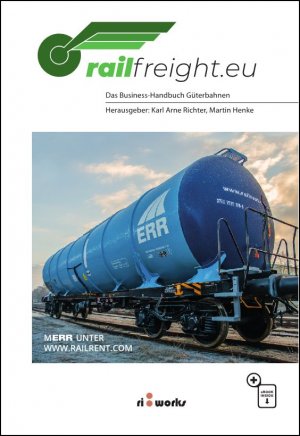 ISBN 9783962452155: Railfreight.eu: Das Business-Handbuch Güterbahnen Das Business-Handbuch Güterbahnen