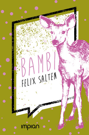 ISBN 9783962690137: Bambi: Eine Lebensgeschichte aus dem Walde