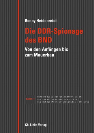 ISBN 9783962890247: Die DDR-Spionage des BND - Von den Anfängen bis zum Mauerbau