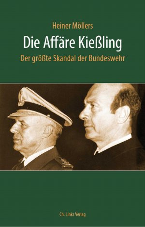 ISBN 9783962890377: Die Affäre Kießling - Der größte Skandal der Bundeswehr