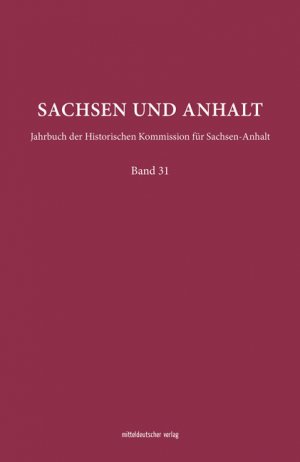 ISBN 9783963111327: Sachsen und Anhalt - Jahrbuch der Historischen Kommission für Sachsen-Anhalt