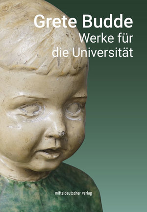 ISBN 9783963116780: Grete Budde - Werke für die Universität