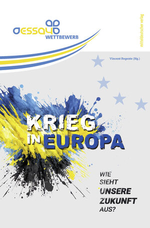 ISBN 9783963118050: Krieg in Europa - Wie sieht unsere Zukunft aus?