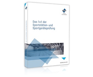 ISBN 9783963145087: Das 1x1 der Sportstätten- und Sportgeräteprüfung