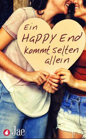 ISBN 9783963240461: Ein Happy End kommt selten allein - Dreizehn romantische und erotische Kurzgeschichten