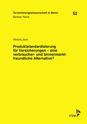 ISBN 9783963290251: Produktstandardisierung für Versicherungen - eine verbraucher- und binnenmarktfreundliche Alternative?