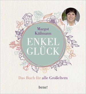 ISBN 9783963400940: Enkelglück - Das Buch für alle Großeltern