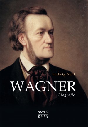 ISBN 9783963452888: Wagner / Biografie