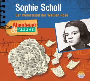 ISBN 9783963460418: Abenteuer & Wissen: Sophie Scholl