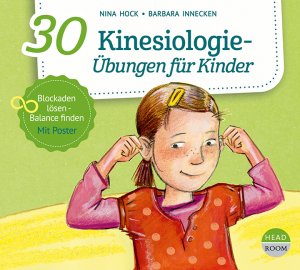 ISBN 9783963460456: 30 Kinesiologie-Uebungen fuer Kinder, 1 Audio-CD