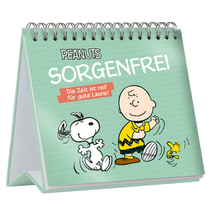 neues Buch – Peanuts: Sorgenfrei - Die Zeit ist reif fuer gute Laune!