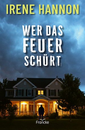 ISBN 9783963624353: Wer das Feuer schürt