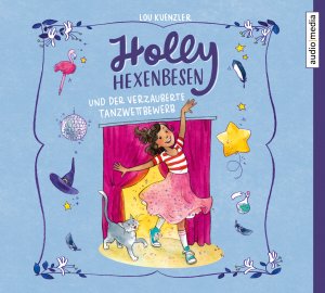 ISBN 9783963980046: Holly Hexenbesen und der verzauberte Tanzwettbewerb