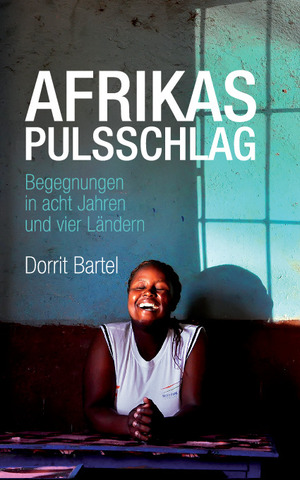 ISBN 9783964033673: Afrikas Pulsschlag