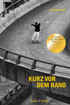 ISBN 9783964281883: Kurz vor dem Rand: Ausgezeichnet mit dem Deutschen Jugendliteraturpreis