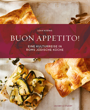 ISBN 9783964282569: Buon appetito! | Eine Kulturreise in Roms jüdische Küche | Leah Koenig | Buch | 320 S. | Deutsch | 2025 | Jacoby & Stuart | EAN 9783964282569