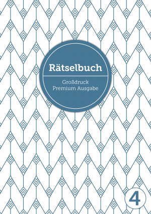 ISBN 9783964438485: Deluxe Rätselbuch Band 4. XL Rätselbuch in Premium Ausgabe für ältere Leute,Senioren, Erwachsene und Rentner im DIN A4-Format mit extra großer Schrift. | Sophie Heisenberg | Taschenbuch | 128 S.