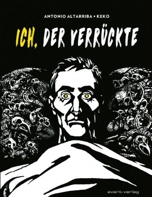 ISBN 9783964450111: Ich, der Verrückte