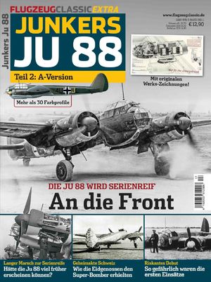 ISBN 9783964535801: Ju 88 Teil 2 | Flugzeug Classis Extra 17/2022 | Broschüre | Deutsch | 2022 | GeraMond | EAN 9783964535801