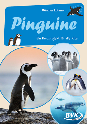 ISBN 9783965201699: Pinguine – Ein Kurzprojekt für die Kita