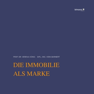 ISBN 9783965433090: Die Immobilie als Marke