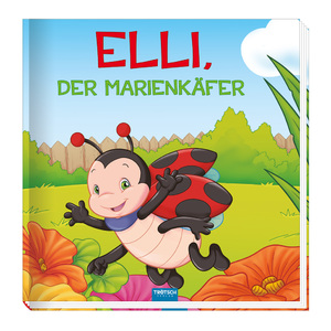 ISBN 9783965528680: Trötsch Kinderbuch Elli, der Marienkäfer – Entdeckerbuch Beschäftigungsbuch Spielbuch