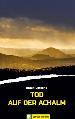 ISBN 9783965550261: Tod auf der Achalm - Schwabenkrimi