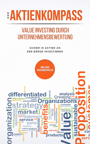 Isbn Der Aktienkompass Value Investing Durch Unternehmensbewertung Sicher In Aktien An Der Borse Investieren Inklusive Praxisbeispielen Hardcover Ausgabe Neu Gebraucht Kaufen