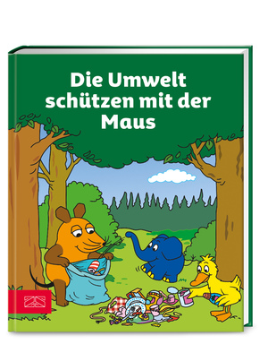 ISBN 9783965842496: Die Umwelt schützen mit der Maus