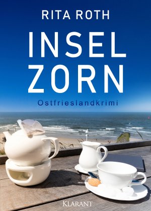 neues Buch – Rita Roth – Inselzorn. Ostfrieslandkrimi | Rita Roth | Taschenbuch | Ein Fall für Gretje Blom | 132 S. | Deutsch | 2019 | Klarant | EAN 9783965860032