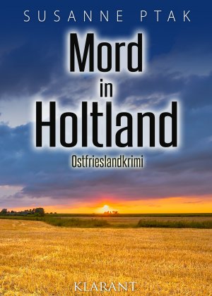 ISBN 9783965862159: Mord in Holtland. Ostfrieslandkrimi