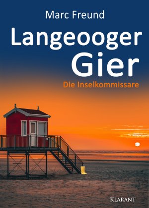 gebrauchtes Buch – Marc Freund – Langeooger Gier