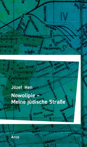 ISBN 9783965870406: Nowolipie – Meine jüdische Straße - Aus dem Polnischen von Roswitha Matwin-Buschmann.