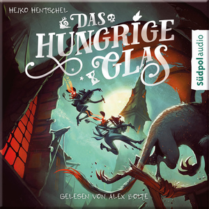 ISBN 9783965941892: Das hungrige Glas (Glas-Trilogie Band 1) - Atemberaubend spannendes, bildgewaltiges Fantasy-Jugendbuch ab 12