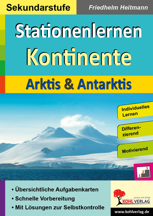 ISBN 9783966240017: Stationenlernen Kontinente / Arktis und Antarktis - Übersichtliche Aufgabenkarten in drei Niveaustufen